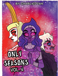 Title: Only Seasons Vol. 4, Author: Charlied Van