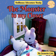Title: The Monster in my Closet, Author: Jeanette Cole