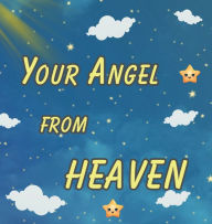 Title: Your Angel From Heaven, Author: Rachel Phillips