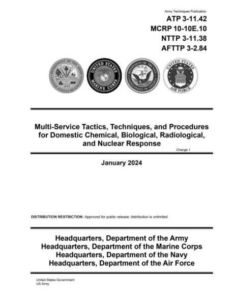 Tactics, Techniques, and Procedures for Domestic Chemical, Biological, Radiological, and Nuclear Response January 2024