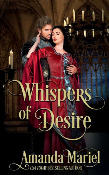 Whispers of Desire: A Medieval Castle Romance