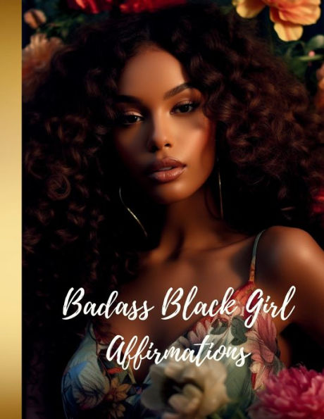 Badass Black Girl Affirmations