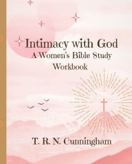 Title: Intimacy with God, Author: Tabitha Cunningham