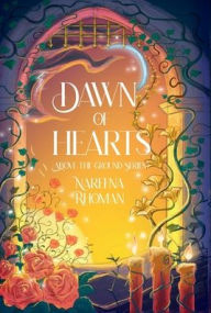Title: Dawn of Hearts, Author: Nareena Rhoman
