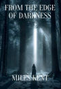 From the Edge of Darkness