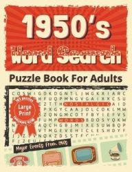 Title: 1950's WORD SEARCH PUZZLE BOOK: LARGE PRINT FOR ADULTS:, Author: Ruthy Michaels