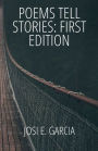 Poems Tell Stories: First Edition: