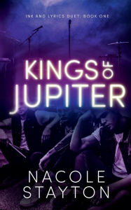 Title: Kings of Jupiter, Author: Nacole Stayton