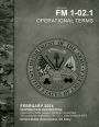 Field Manual FM 1-02.1 Operational Terms February 2024