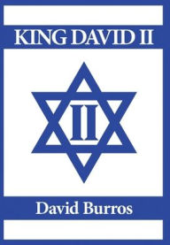 Title: King David II, Author: David Burros