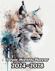Title: Watercolor Lynx 5 Year Monthly Planner: Large 60 Month Planner Gift For People Who Love Cats, Animal Lovers 8.5 x 11 Inches 122 Pages, Author: Designs By Sofia