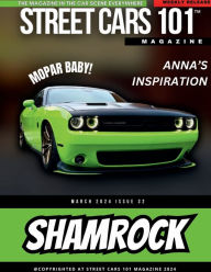 Title: Street Cars 101 Magazine- March 2024 Issue 31, Author: Street Cars 101 Magazine