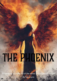 Title: The Phoenix: Growing Up and Rising Out of the Ashes of Narcissistic Abuse, Author: William Gowen