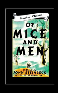 Title: OF MICE AND MEN, Author: JOHN STEINBECK