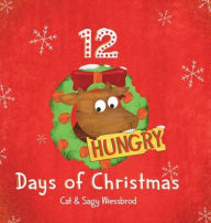 Title: 12 Hungry Days of Christmas, Author: Cat Wiessbrod