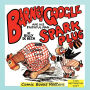 Barney Google and his faithful nag, Spark Plug: Edition 1923, Restoration 2024