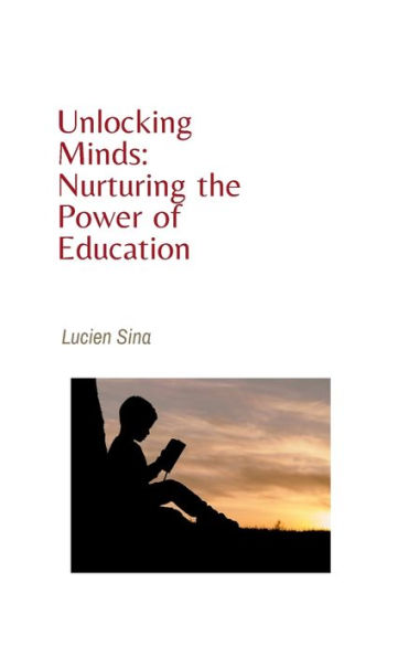 Unlocking Minds: Nurturing the Power of Education: