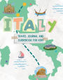 Let's Go to Italy! Travel Journal and Guidebook For Kids