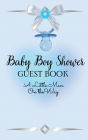 Baby Boy Shower Guest Book: A Little Man on the Way: