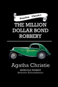 THE MILLION DOLLAR BOND ROBBERY