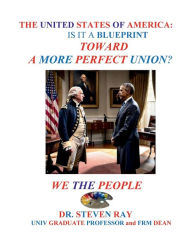 Title: TOWARD A MORE PERFECT UNION, Author: Elaine Valentine-Ray