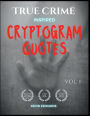 True Crime Inspired Cryptoquotes Large Print Cryptogram Book of Puzzles for Adults