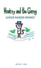 Monkey and the Gang: Junior Ranger Monkey