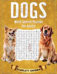 DOGS Word Search Puzzles for Adults