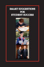 Smart Suggestions for Student Success