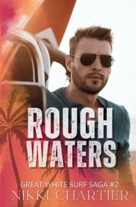 Title: Rough Waters, Author: Nikki Chartier