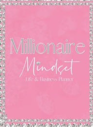 Title: Millionaire Mindset: Business Planner, Author: D. McNeil