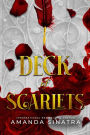 Deck of Scarlets: The Scarlet Quill Series