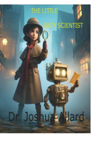 Title: The Little Data Scientist, Author: Dr. Joshua Allard