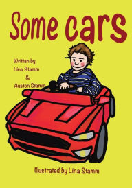 Title: Some Cars: We Love Cars & Cars Love You, Author: Lina Stamm