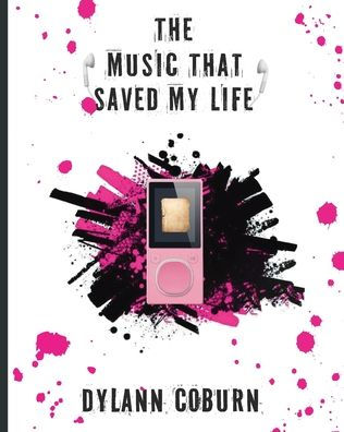 The Music That Saved My Life