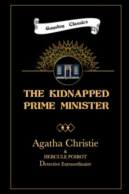 THE KIDNAPPED PRIME MINISTER by Agatha Christie, Paperback | Barnes