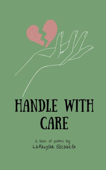 Caution: Handle With Care: