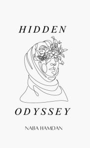 Title: Hidden Odyssey, Author: Naba Hamdan