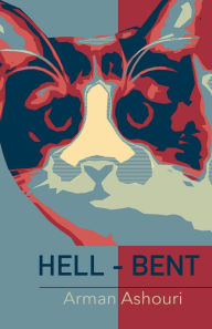 Title: HELL - BENT: 3rd Edition, Author: Arman Ashouri