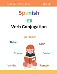 Title: Spanish -ER Verb Conjugation, Author: Mary Toledo