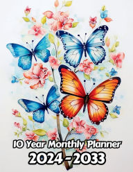 Title: Watercolor Butterflies 10 Year Monthly Planner v35: Large 120 Month Planner Gift For People Who Love Wildlife, Nature Lovers 8.5 x 11 Inches 242 Pages, Author: Designs By Sofia