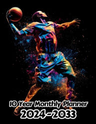 Title: Abstract Basketball 10 Year Monthly Planner v5: Large 120 Month Planner Gift For People Who Love NBA Sport, Sport Lovers 8.5 x 11 Inches 242 Pages, Author: Designs By Sofia
