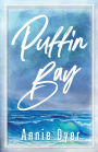 Puffin Bay: An enemies-to-lovers, grumpy sunshine, small town romance