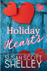 Title: Holiday Hearts, Author: Susan Scott Shelley