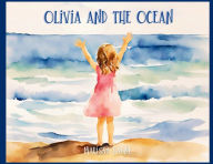Title: Olivia and the Ocean, Author: Marissa Gagne