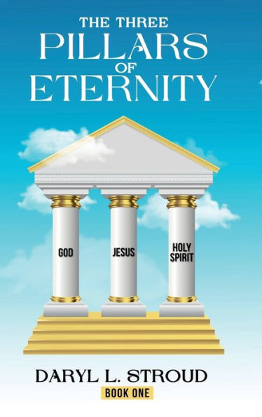 The Three Pillars of Eternity