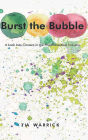 Burst the Bubble: A Look Into Careers in the Pharmaceutical Industry