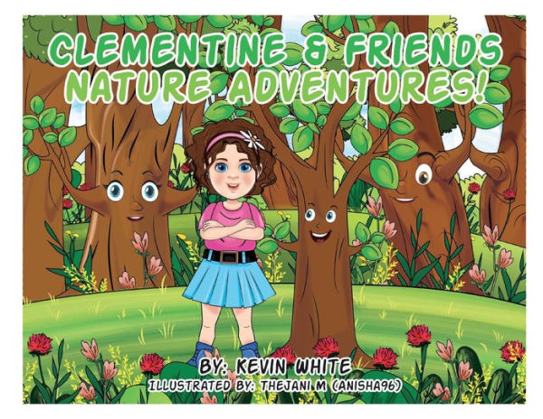 Clementine & Friends: Nature Adventures!: