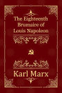 The Eighteenth Brumaire of Louis Napoleon