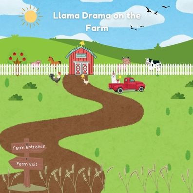 Llama Drama on the Farm